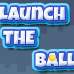 Launch The Ball
